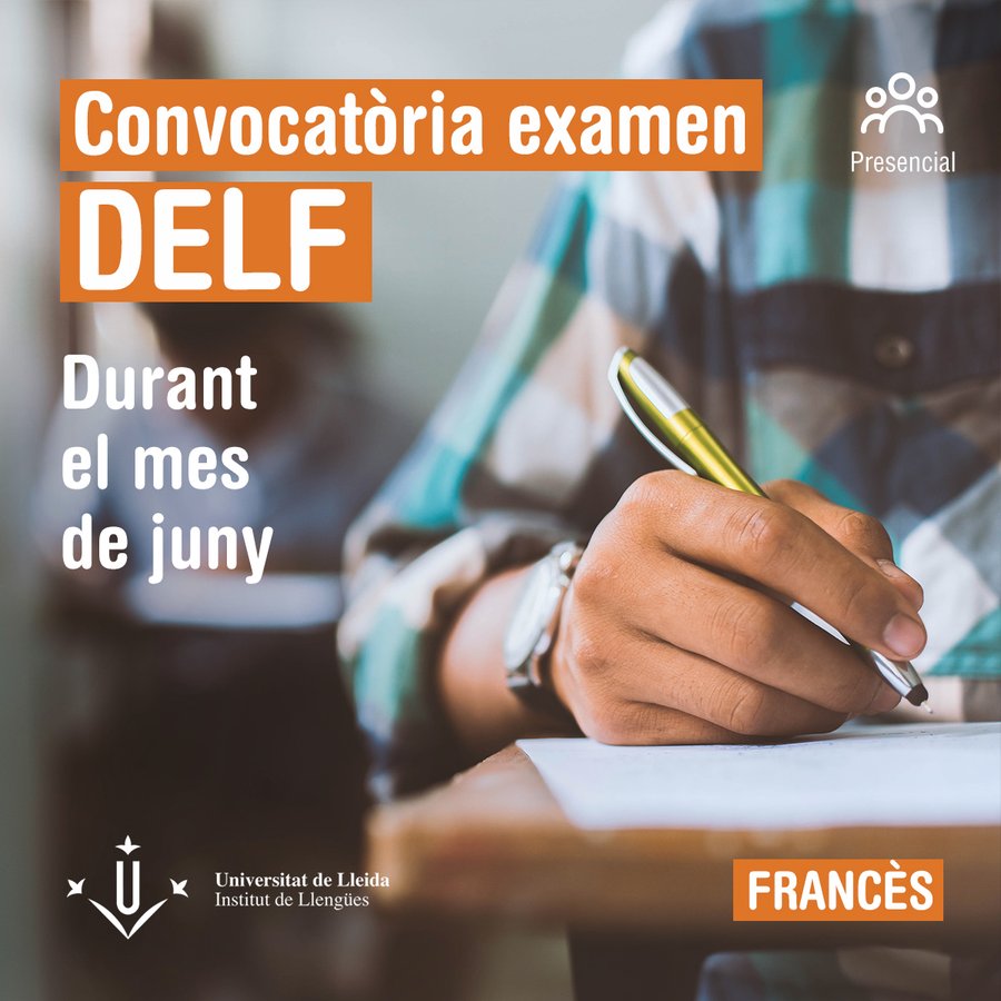 UdL. Call for appplications for DELF French language exams in June.